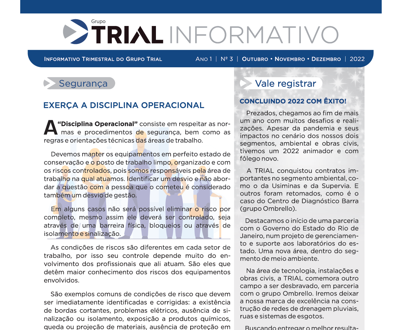 A 3ª edição do Informativo do Grupo Trial está no ar