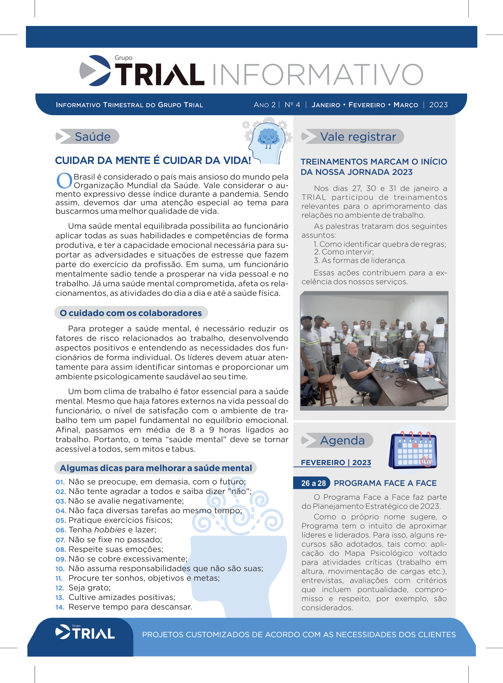Confira as novidades da 4ª edição do Informativo do Grupo Trial